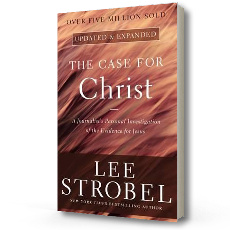 The Case for Christ - Lee Strobel
