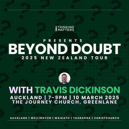 Beyond Doubt with Travis Dickinson | Auckland | 10 March 25