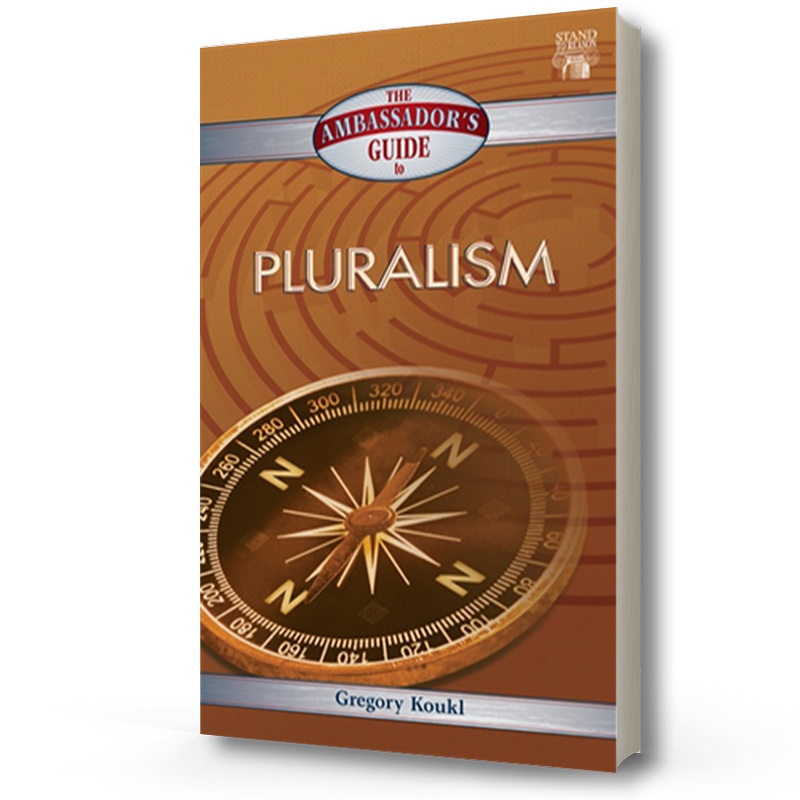 STR: The Ambassador's Guide to Pluralism | Gregory Koukl