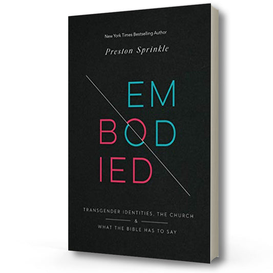 Embodied | Preston Sprinkle