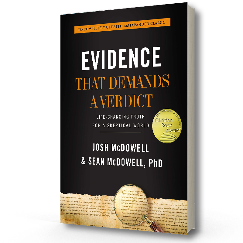 Evidence Demands a Verdict | Josh McDowell & Sean McDowell, PhD