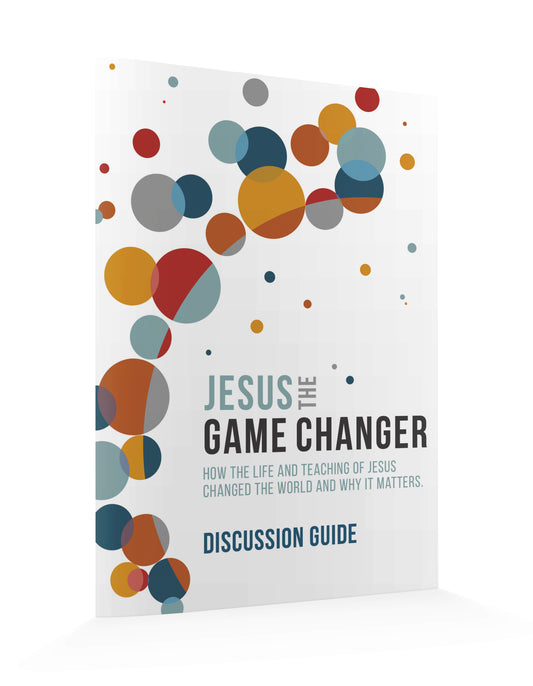 Jesus the Game Changer Season 1 - Discussion Guide