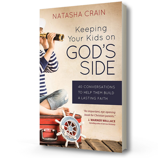 Keeping Your Kids on God's Side | Natasha Crain