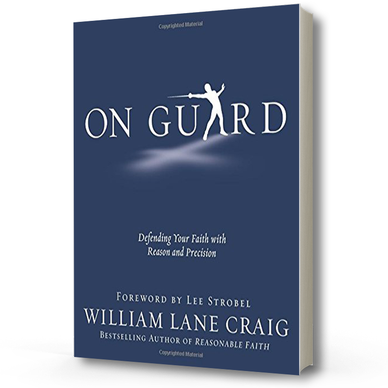 On Guard | William Lane Craig