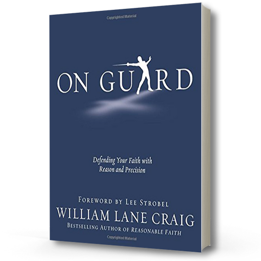 On Guard | William Lane Craig