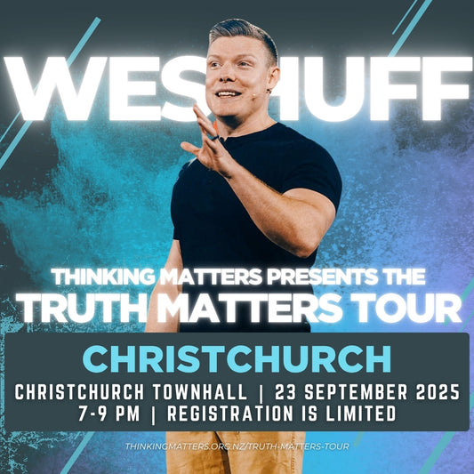 Wes Huff | Truth Matters Tour | Christchurch