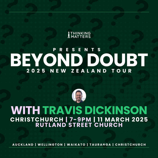 Beyond Doubt with Travis Dickinson | Christchurch | 11 March 2025