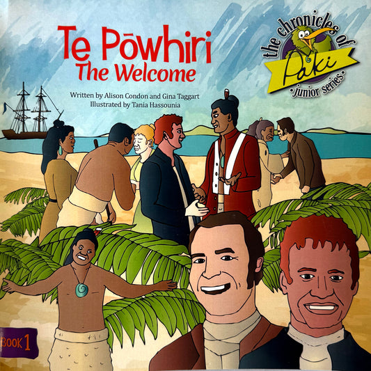 The Chronicles of Paki - Te Pōwhiri The Welcome  - Junior Series