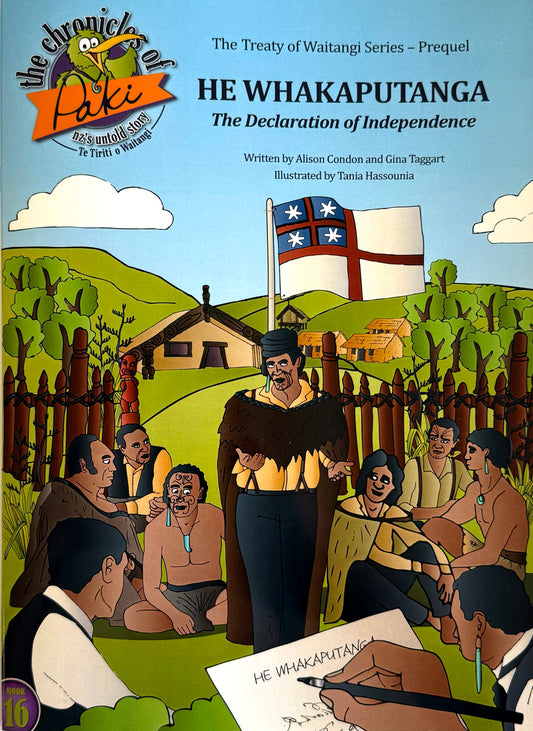 The Chronicles of Paki - He Whakaputanga The Declaration of Independence