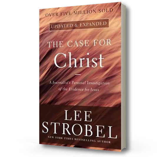 The Case for Christ - Lee Strobel