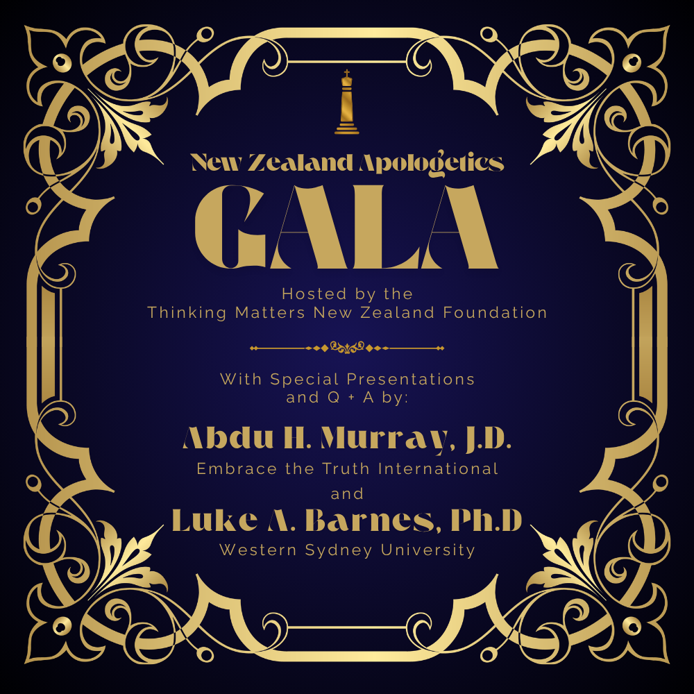 New Zealand Apologetics Gala Dinner - hosted by Thinking Matters