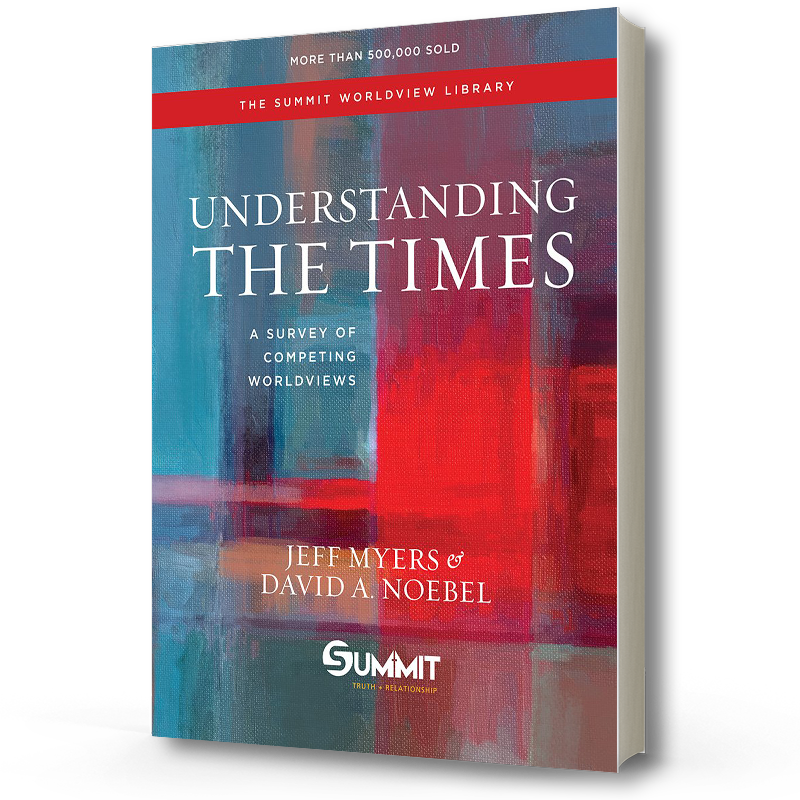 Understanding the Times | Jeff Myers & David A. Noebel