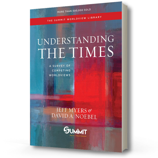 Understanding the Times | Jeff Myers & David A. Noebel