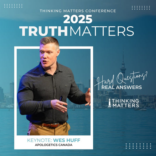 Truth Matters - Thinking Matters Conference Auckland